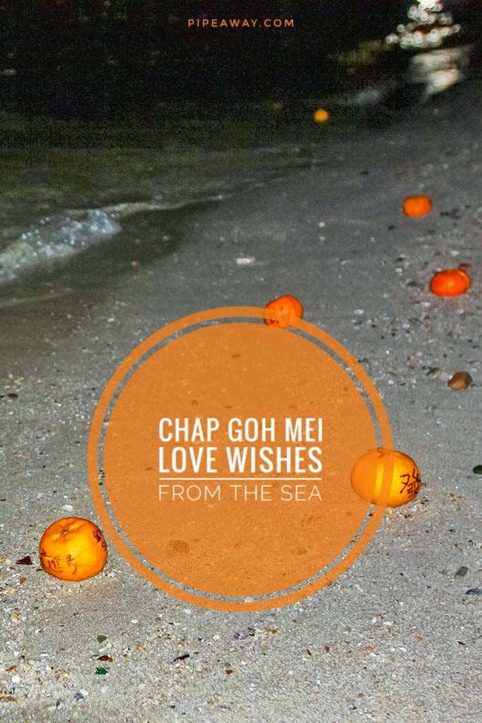Chap Goh Mei is a version of a Valentine's Day celebrated by the Chinese community in Malaysia on the fifteenth night of the Lunar New Year. Unmarried girls write their love wishes on mandarin oranges, throw them into the sea on Penang Island, and hope Mr. Right will collect them and call them.