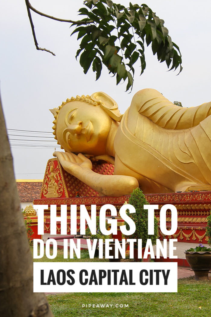Vientiane is often considered one of the most boring capitals in Southeast Asia! Still, there are many great things to do in Vientiane, Laos capital city. Check this guide out!