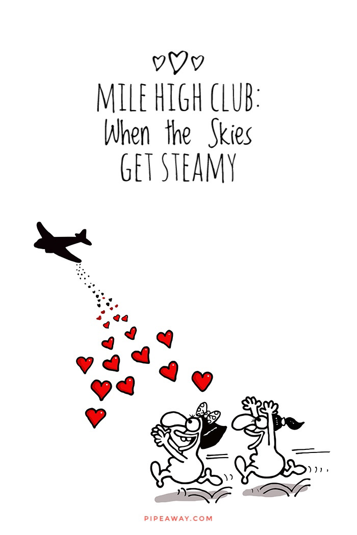The research shows that 5% of plane passengers have joined the mile high club, and 78% are drawn to the idea of trying it out in the future. Why are we so inclined toward having sex in the plane, and how can you join the mile high club without getting caught?