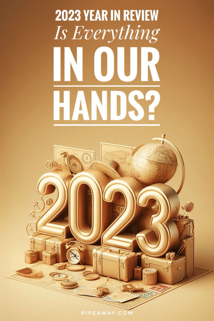 There were quite a few turbulences in 2023, in the world in general, as well as in the world of travel blogging. Is the solution in our own hands? Read Pipeaway's 2023 year review!